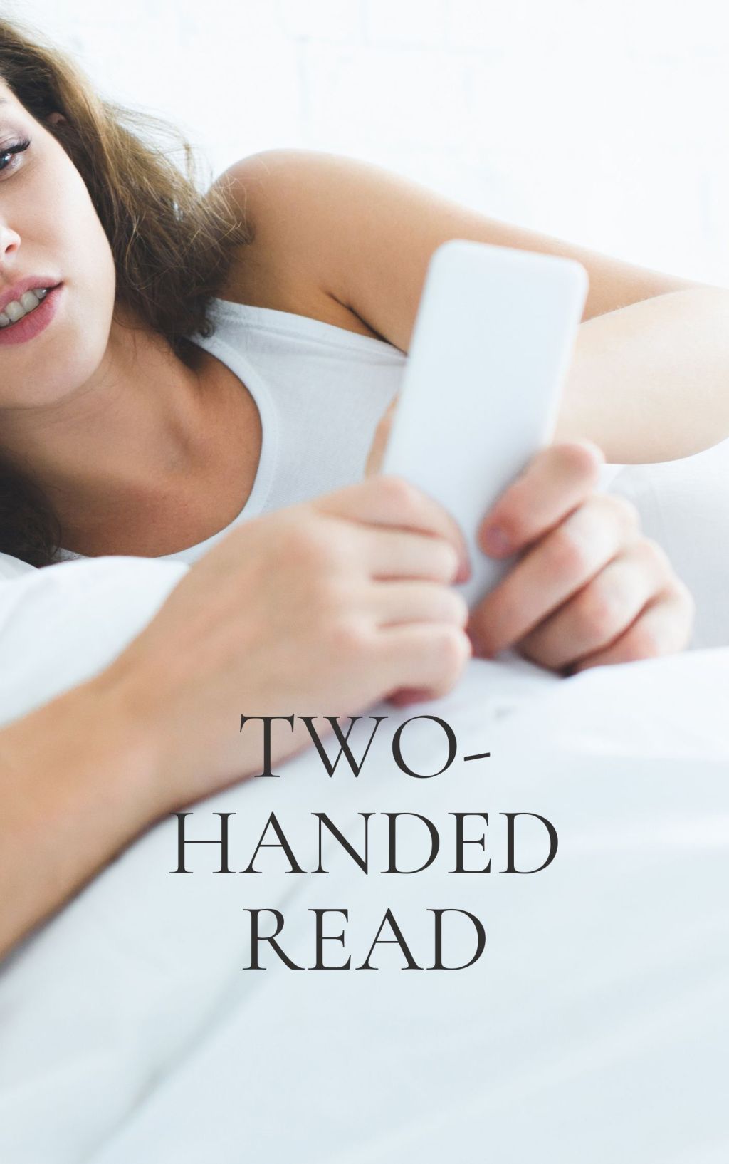 Two-Handed Read