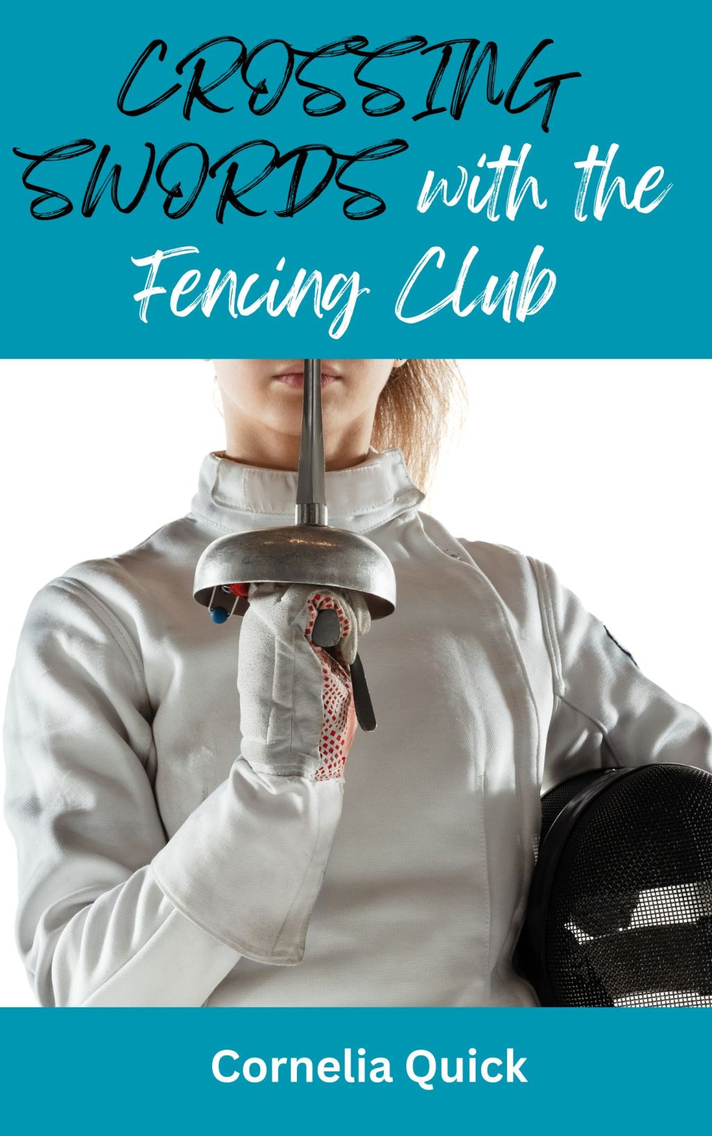 Crossing Swords with the Fencing&nbsp;Club