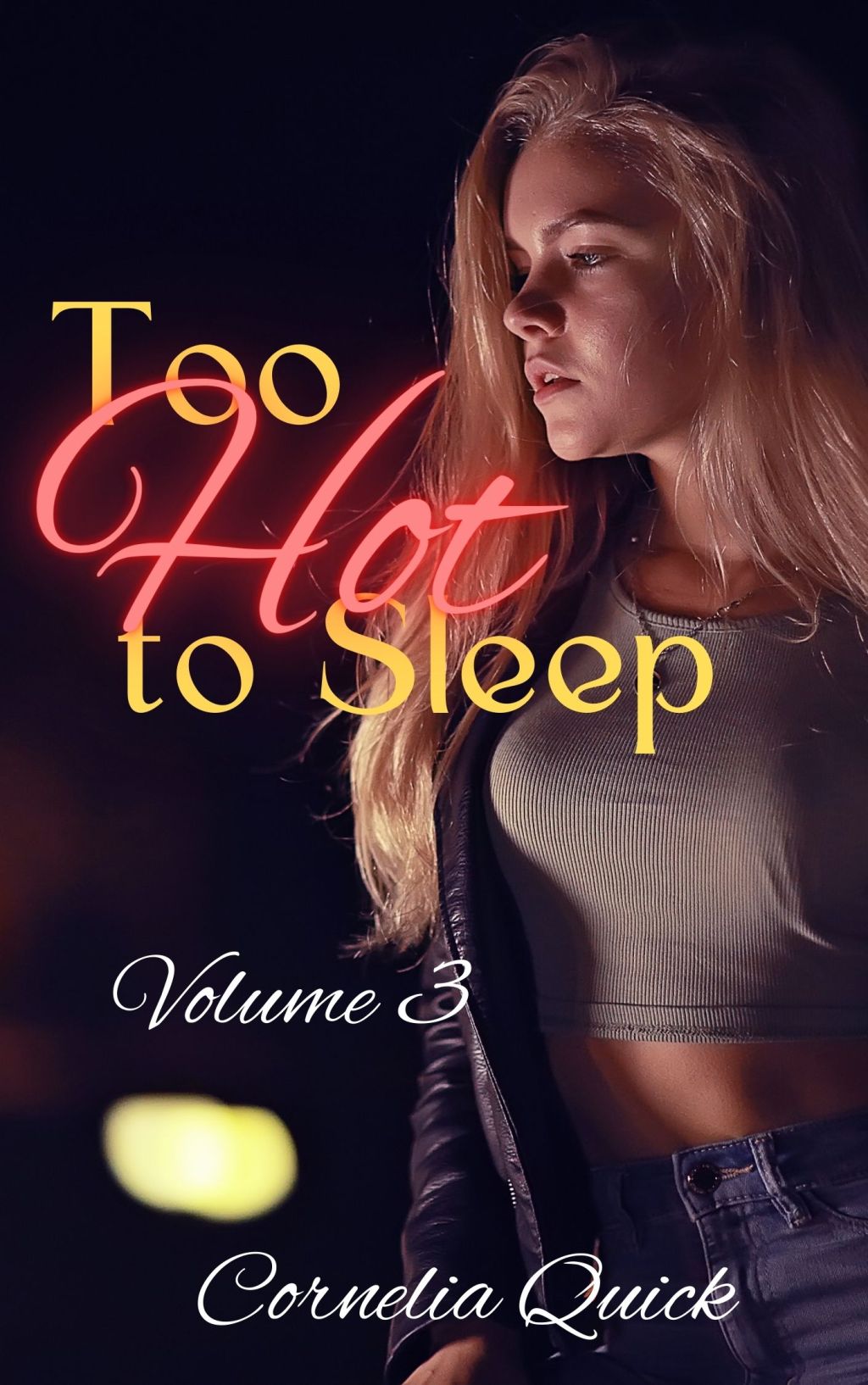 Too Hot to Sleep Volume&nbsp;3