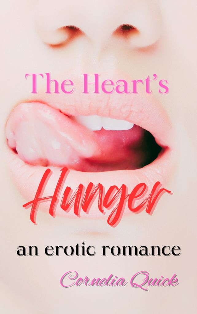 The Heart's Hunger